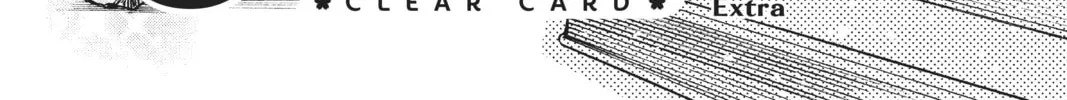 Read Cardcaptor Sakura: Clear Card Arc chapter 49.5 image 1 on Lezhin