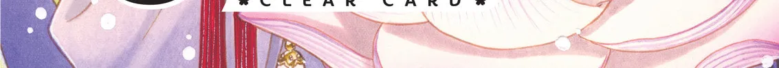 Read Cardcaptor Sakura: Clear Card Arc chapter 53 image 1 on Lezhin