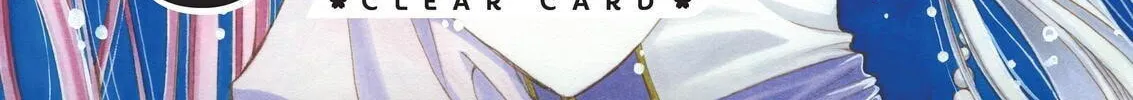 Read Cardcaptor Sakura: Clear Card Arc chapter 58 image 1 on Lezhin
