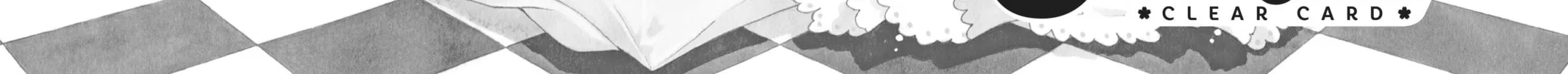 Read Cardcaptor Sakura: Clear Card Arc chapter 7 image 1 on Lezhin