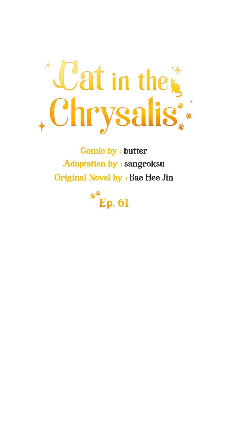 Read Cat in the Chrysalis chapter 61 image 10 on Lezhin