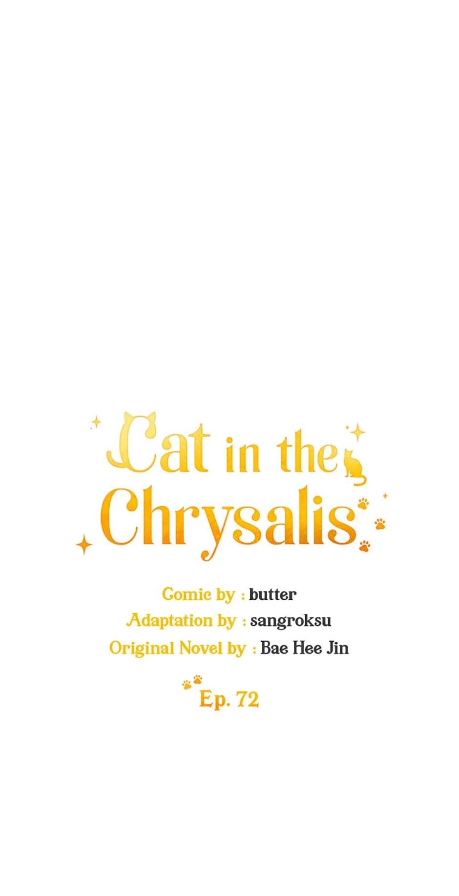 Read Cat in the Chrysalis chapter 72 image 4 on Lezhin