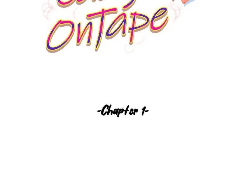 Read Caught on Tape chapter 1 image 7 on Lezhin