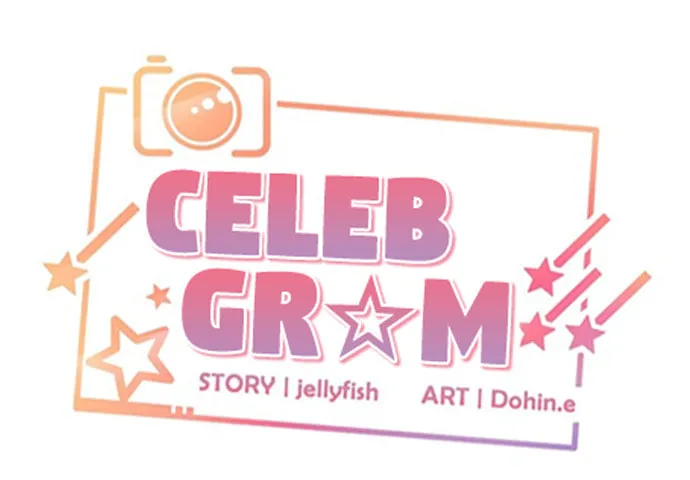 Read Celebgram chapter 9 image 2 on Lezhin