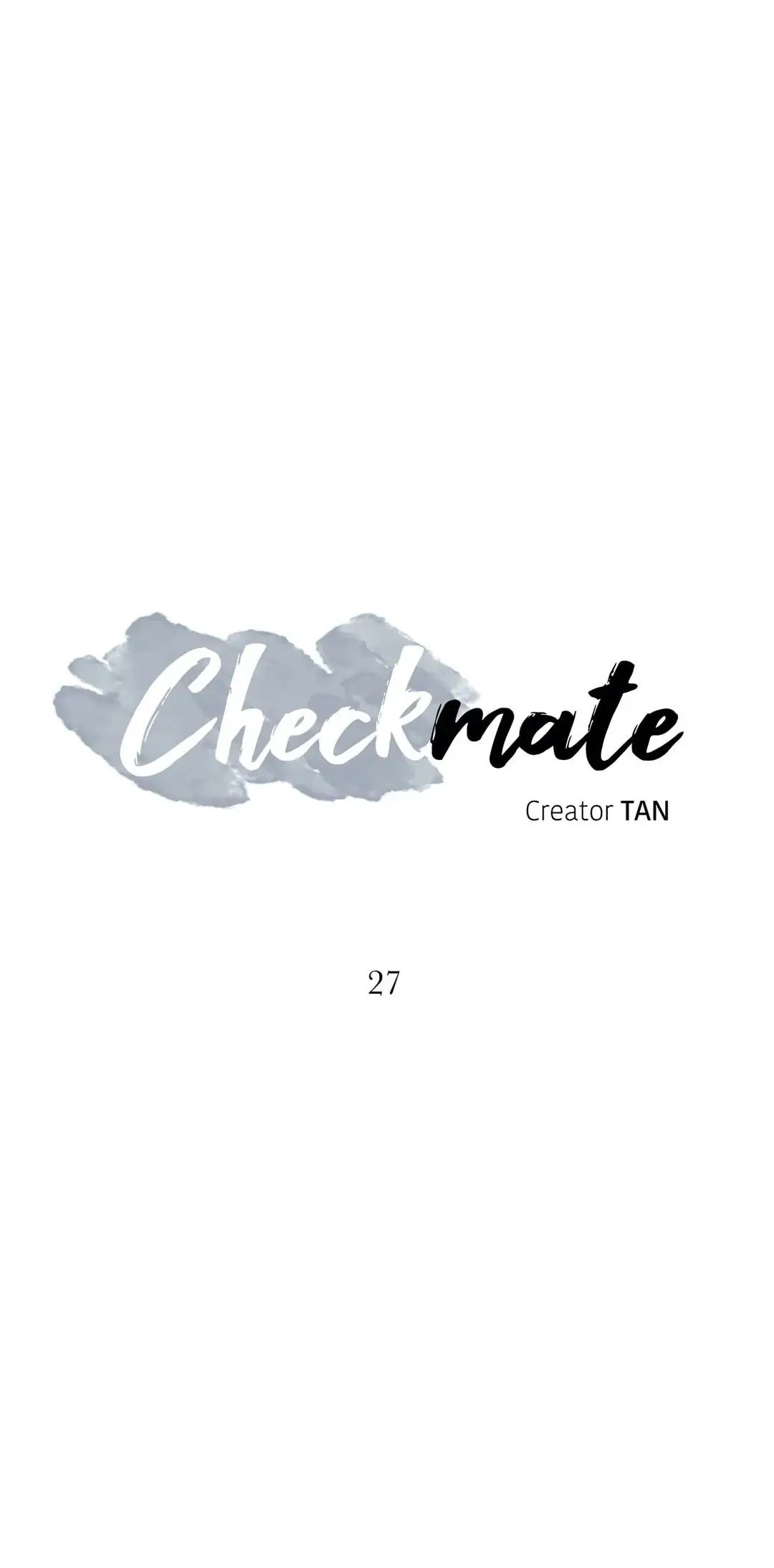 Read Checkmate chapter 27 image 0 on Lezhin