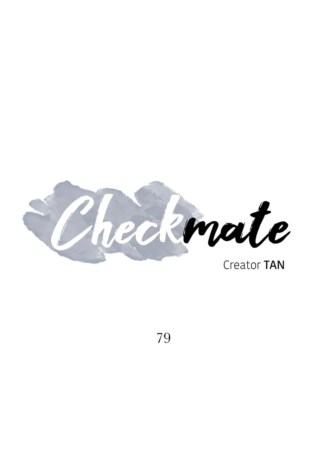 Read Checkmate chapter 79 image 4 on Lezhin