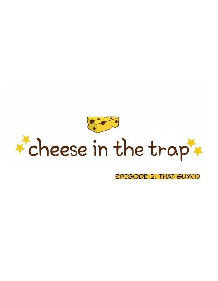 Read Cheese in the Trap chapter 3 image 2 on Lezhin