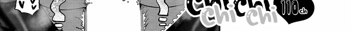 Read Chichi Chichi chapter 110 image 1 on Lezhin