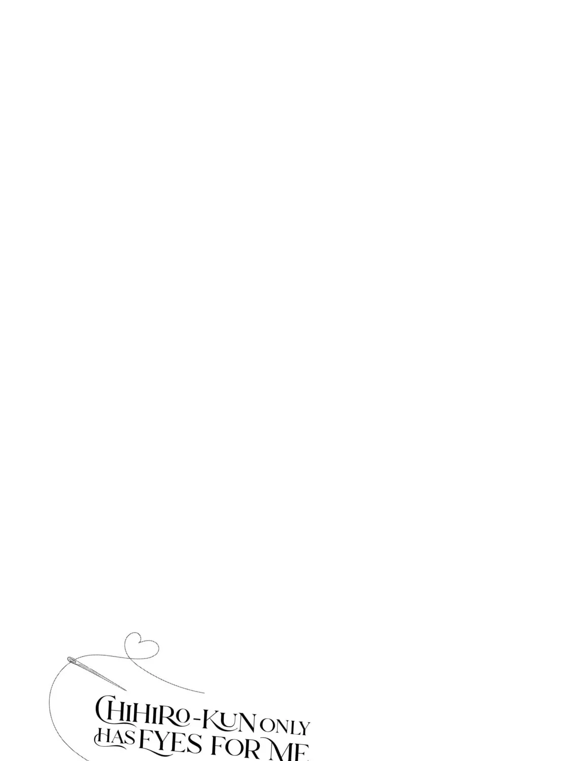 Chihiro-kun Only Has Eyes For Me Chapter 39 page 55 - 