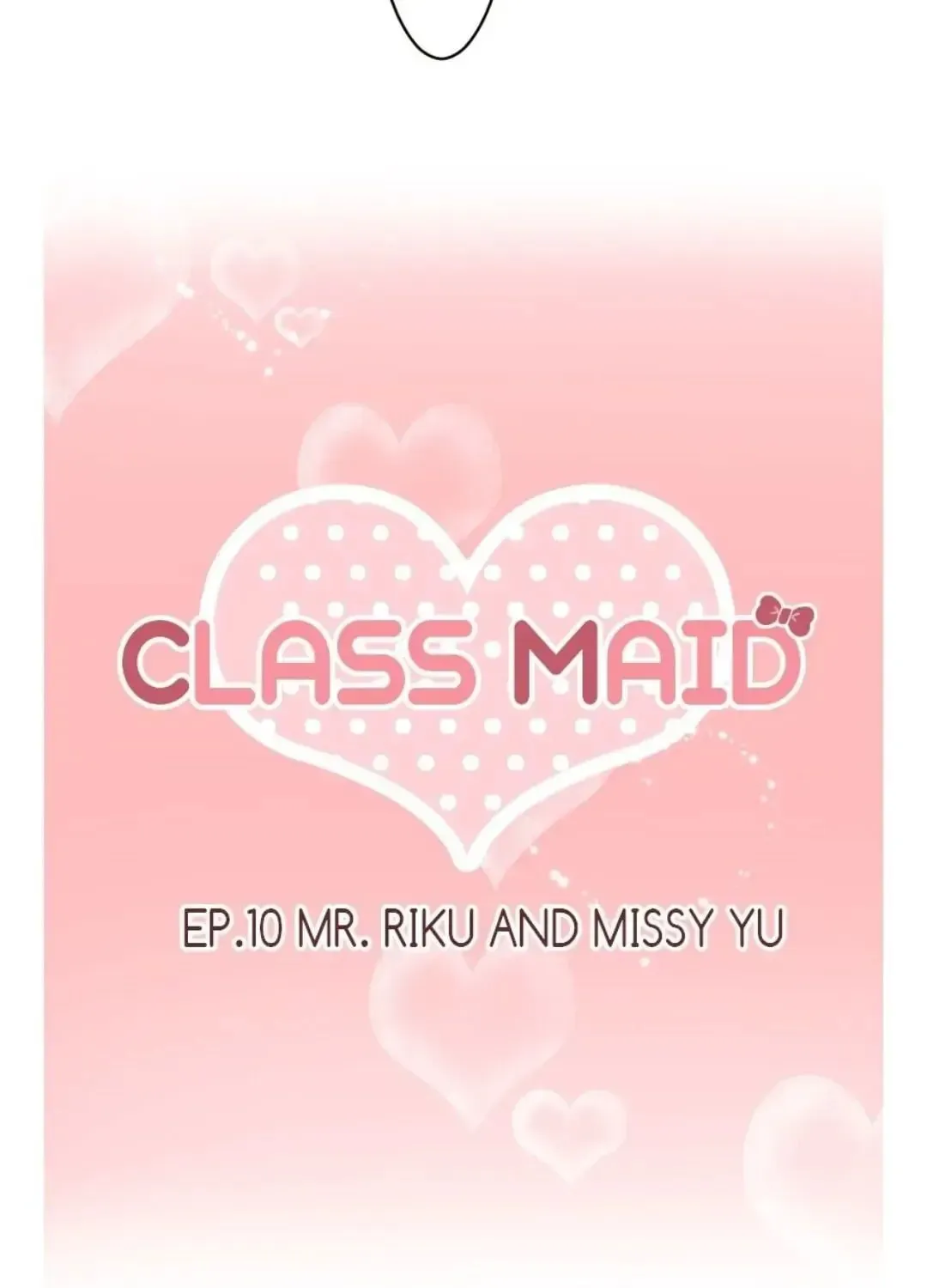 Read Class Maid chapter 10 image 9 on Lezhin