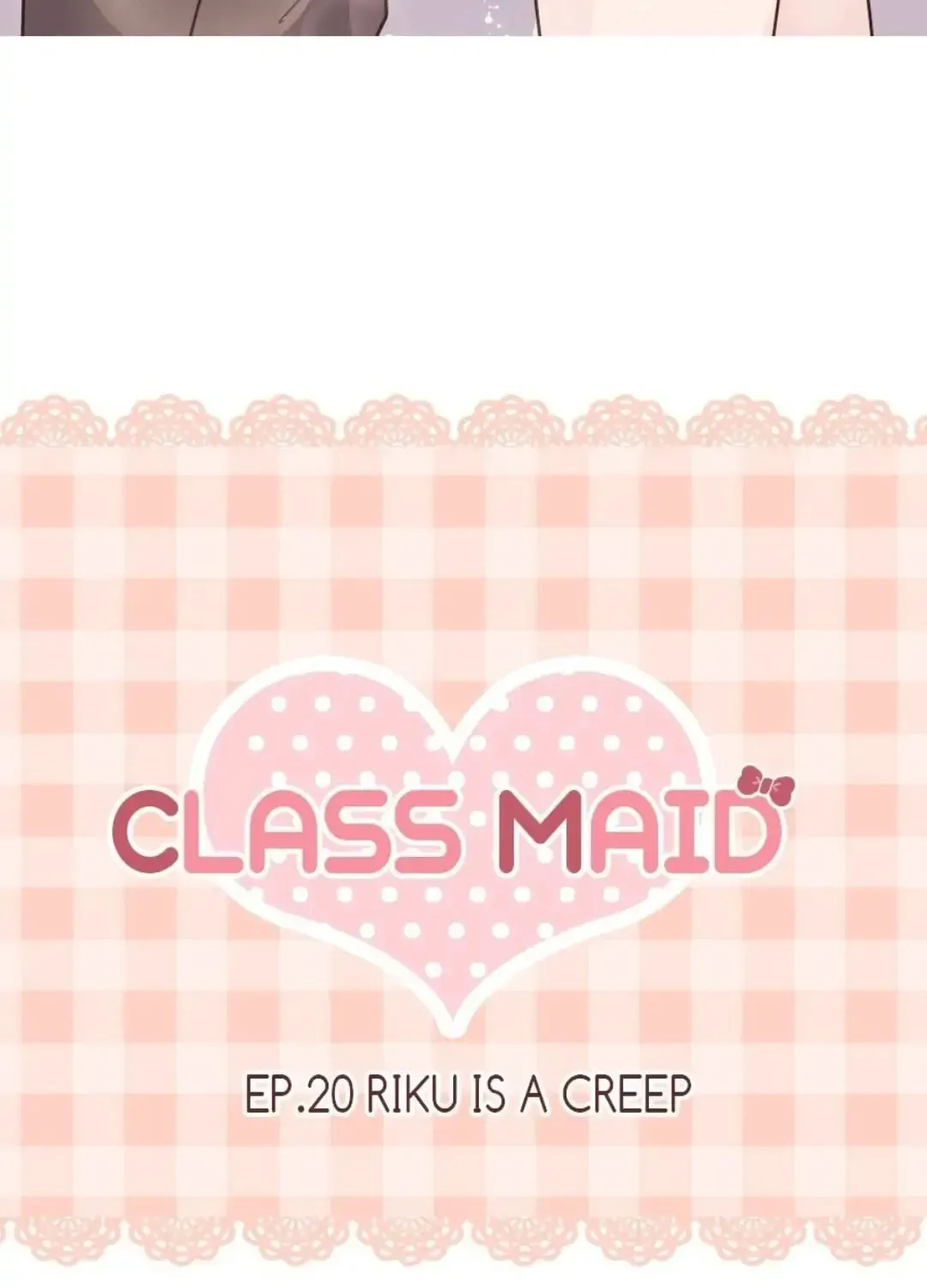 Read Class Maid chapter 20 image 3 on Lezhin