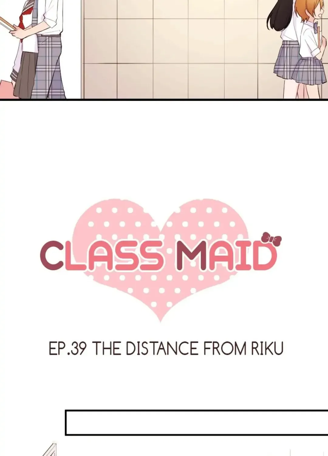 Read Class Maid chapter 39 image 5 on Lezhin