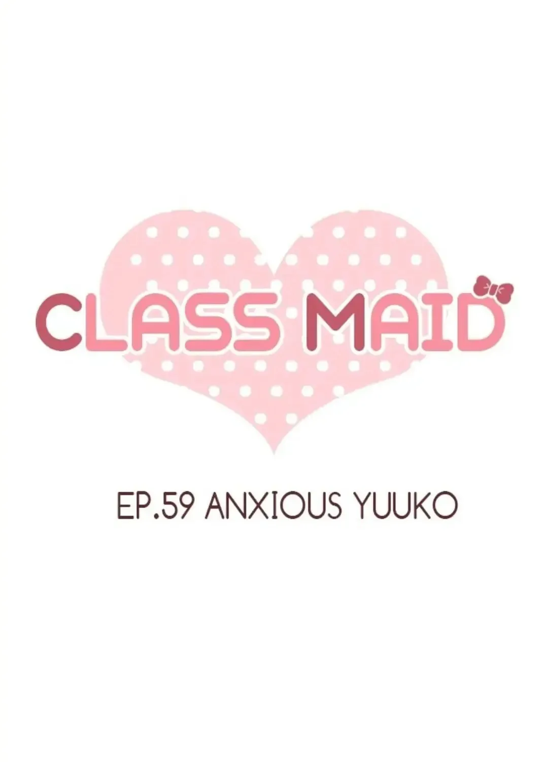 Read Class Maid chapter 59 image 7 on Lezhin