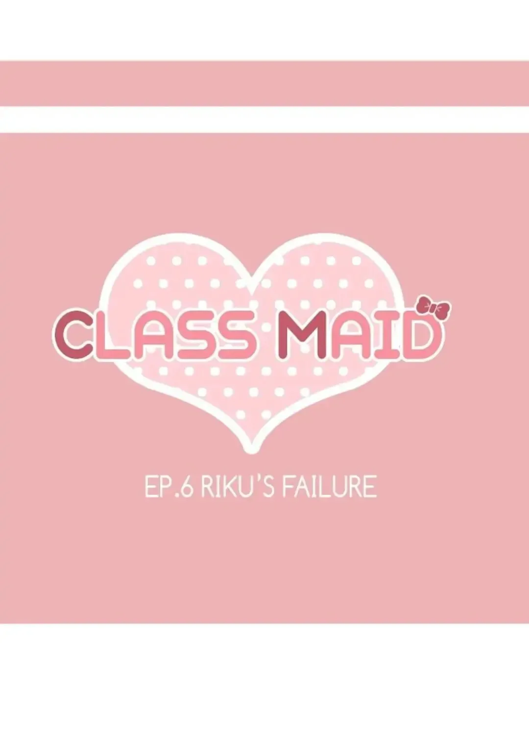 Read Class Maid chapter 6 image 6 on Lezhin