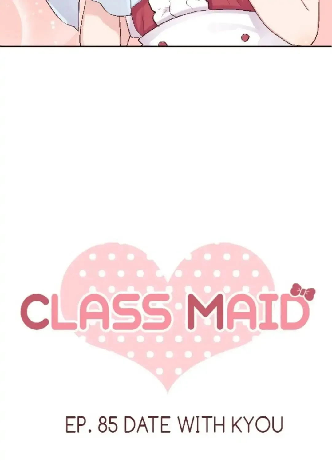 Read Class Maid chapter 85 image 4 on Lezhin