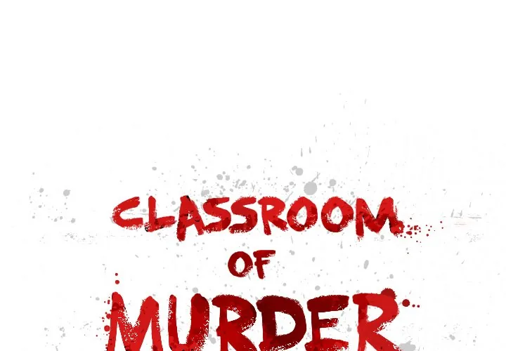 Classroom of Murder Chapter 32 page 1 - 