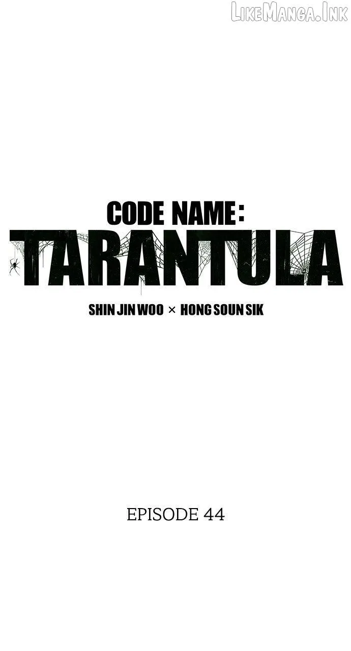 Read Code Name: Tarantula chapter 44 image 5 on Lezhin