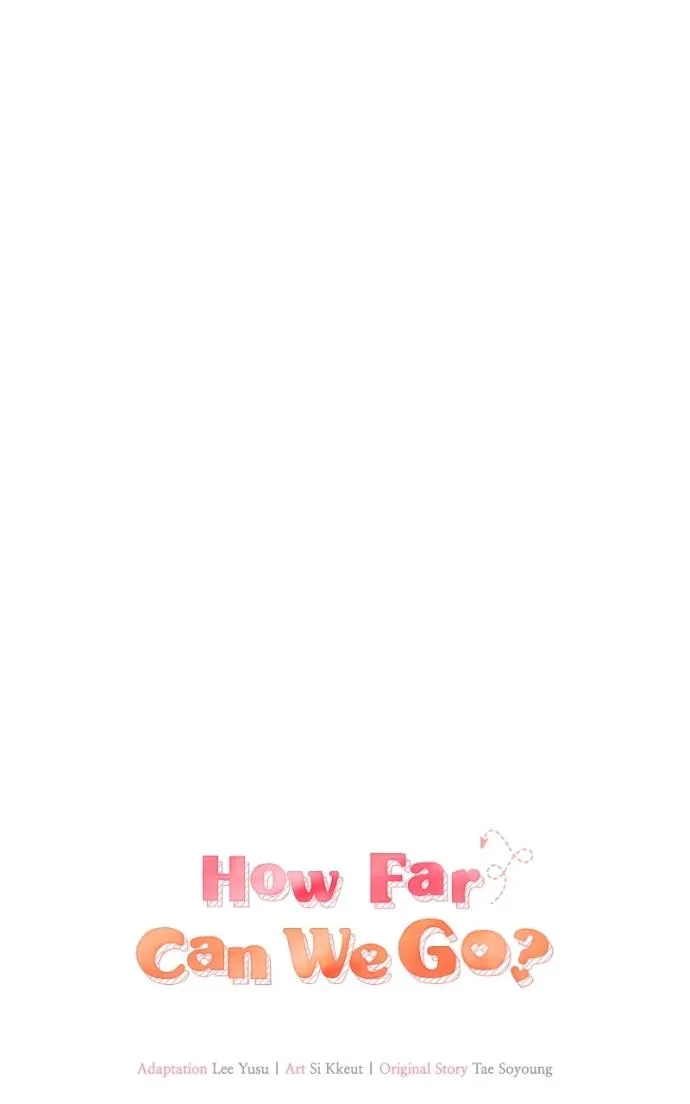 Couple, How Far You Can Go? Chapter 75 page 32 - 