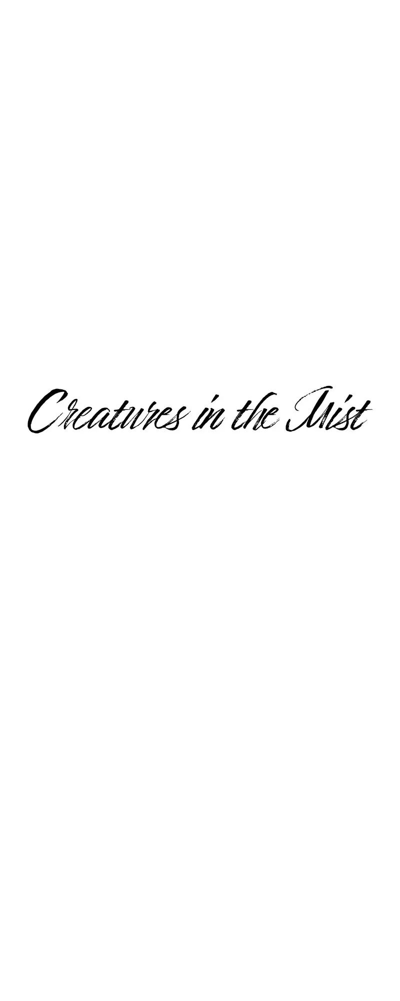 Read Creatures in the Mist chapter 24 image 4 on Lezhin