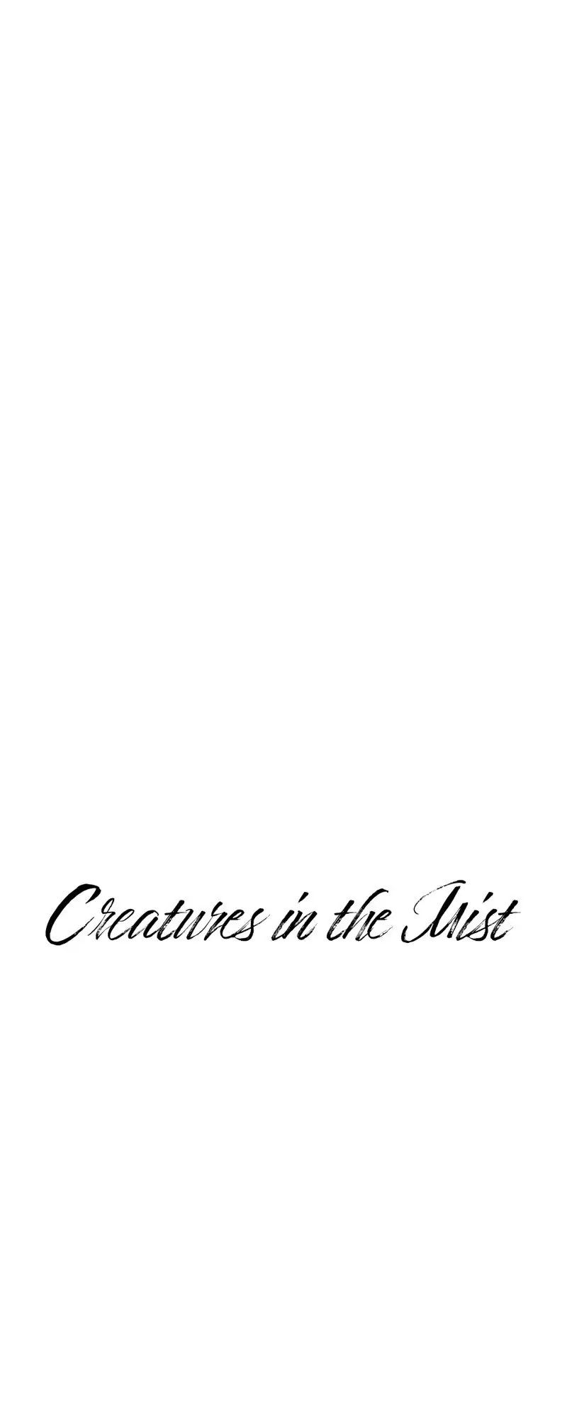 Read Creatures in the Mist chapter 52 image 2 on Lezhin