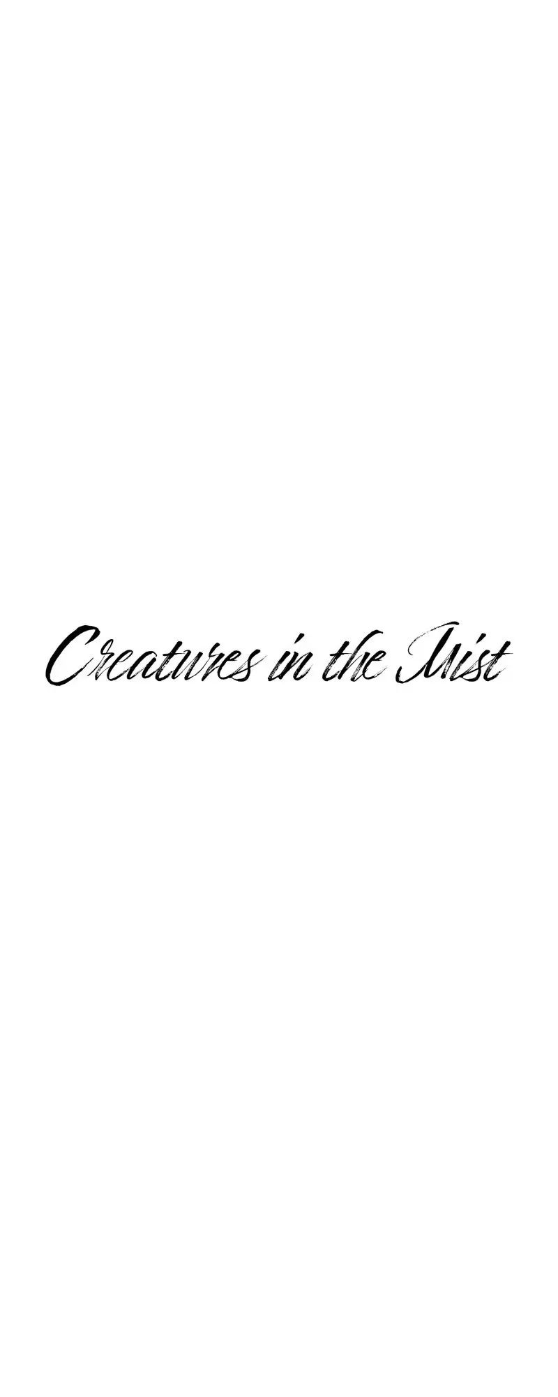 Read Creatures in the Mist chapter 54 image 2 on Lezhin