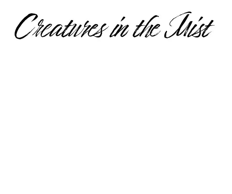 Read Creatures in the Mist chapter 8.1 image 3 on Lezhin