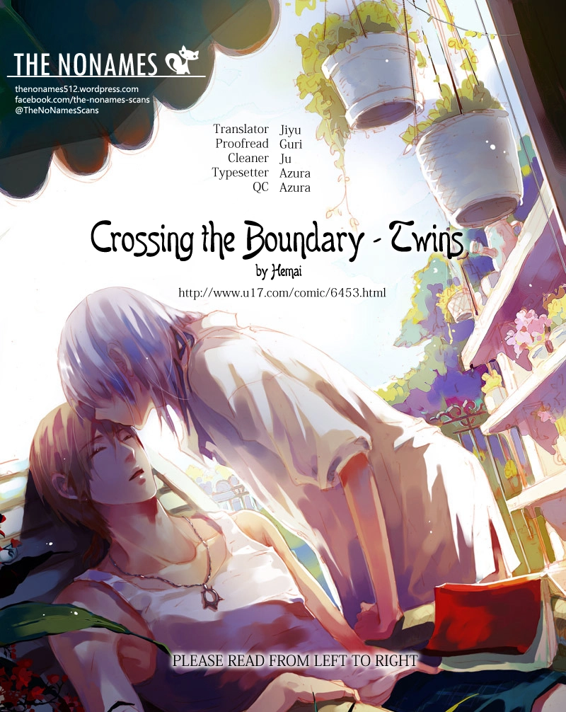 Read Crossing the Boundary - Twins chapter 0 image 0 on Lezhin