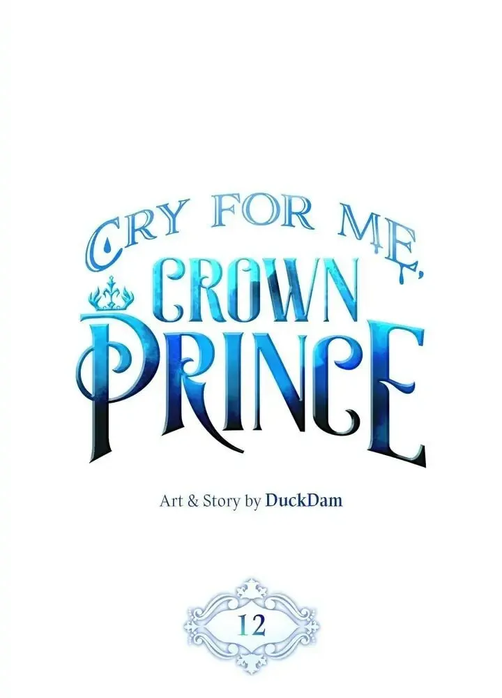 Read Cry for Me, Crown Prince chapter 12 image 2 on Lezhin