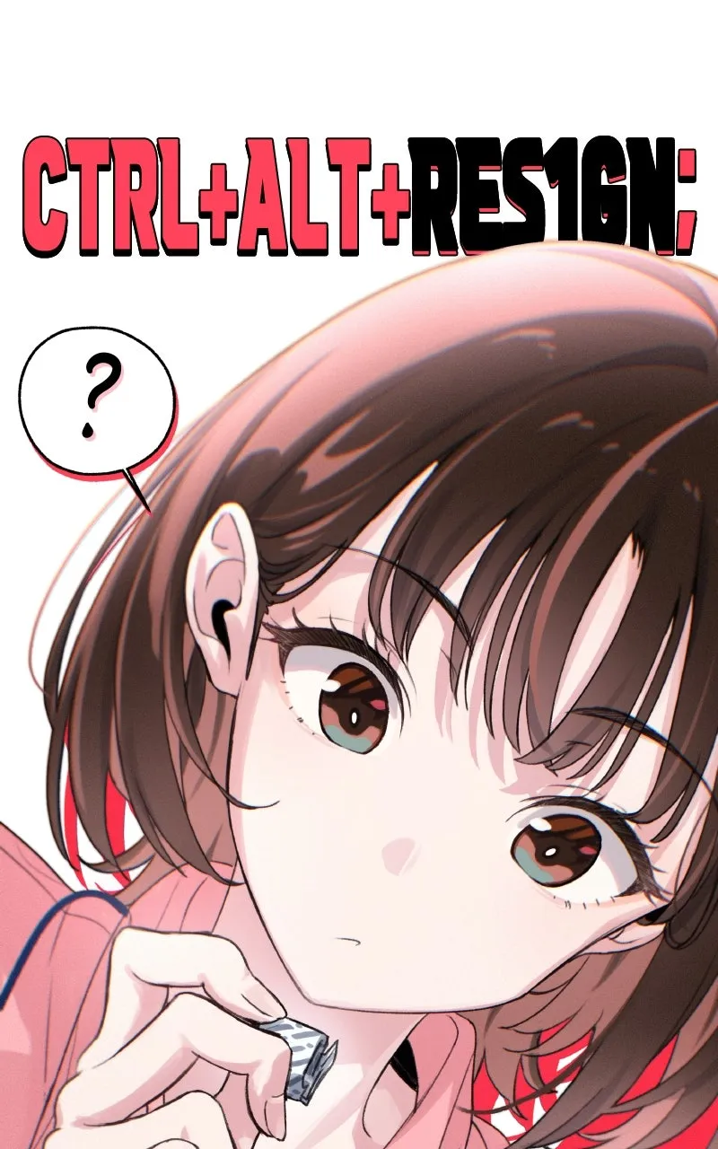 Read Ctrl+Alt+Resign chapter 1 image 116 on Lezhin