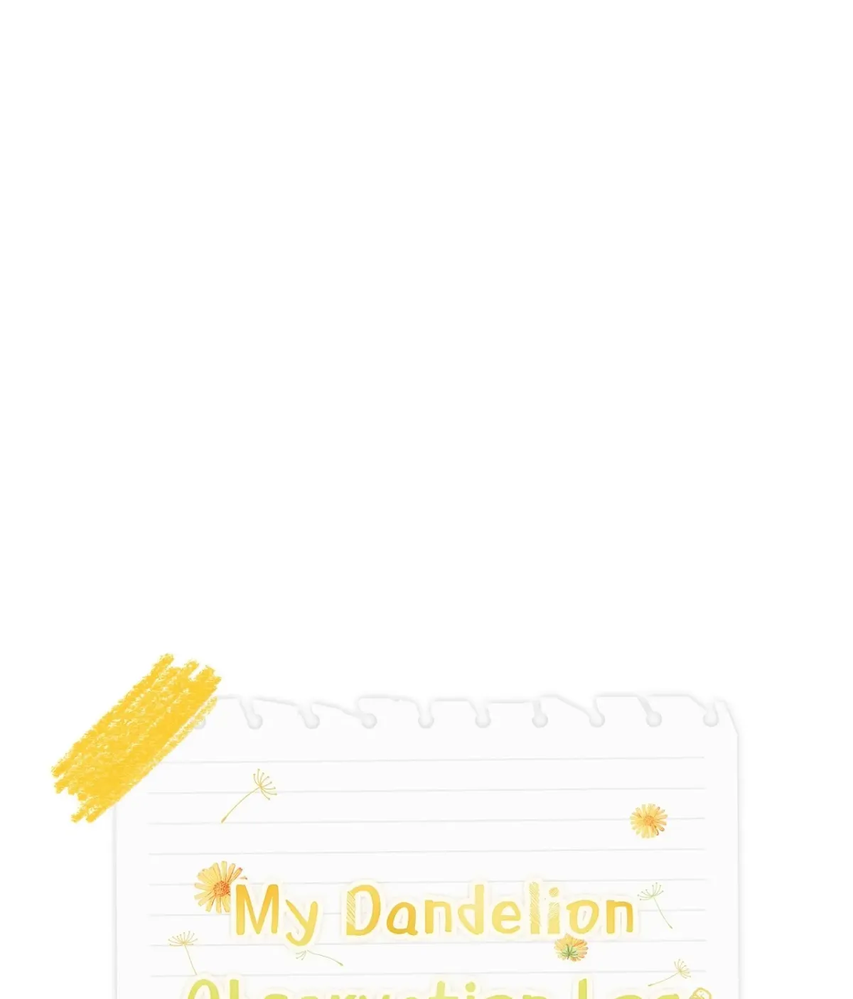 Read Dandelion observation journal chapter 24 image 81 on Lezhin