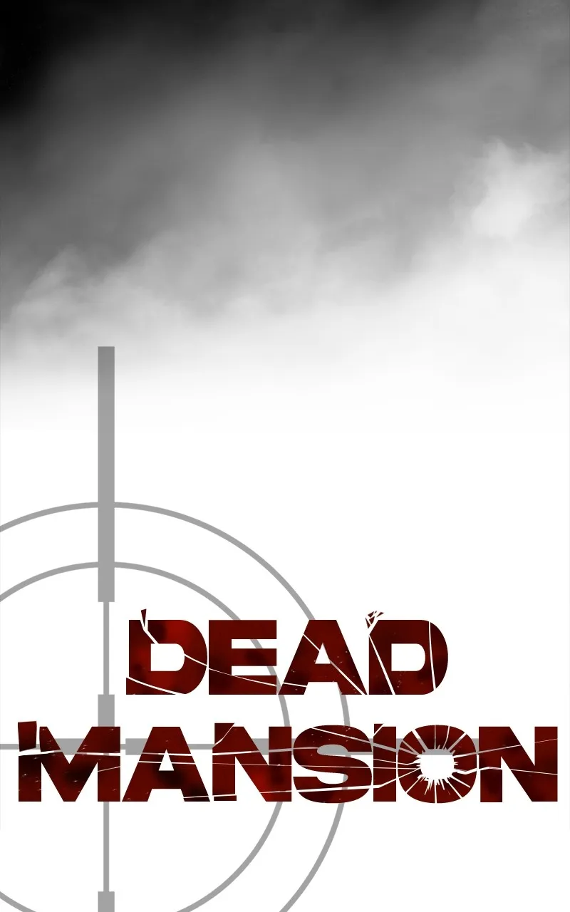 Read Dead Mansion chapter 18 image 18 on Lezhin