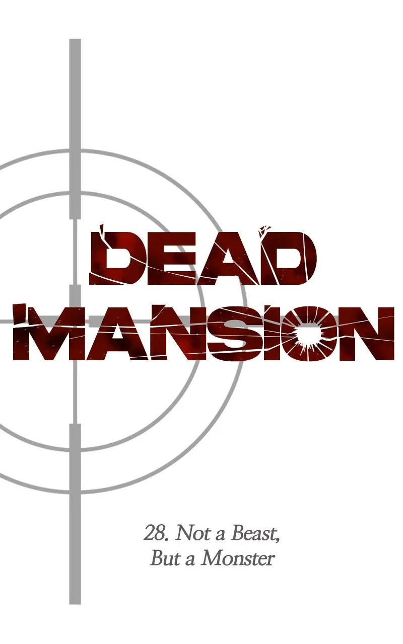 Read Dead Mansion chapter 28 image 20 on Lezhin
