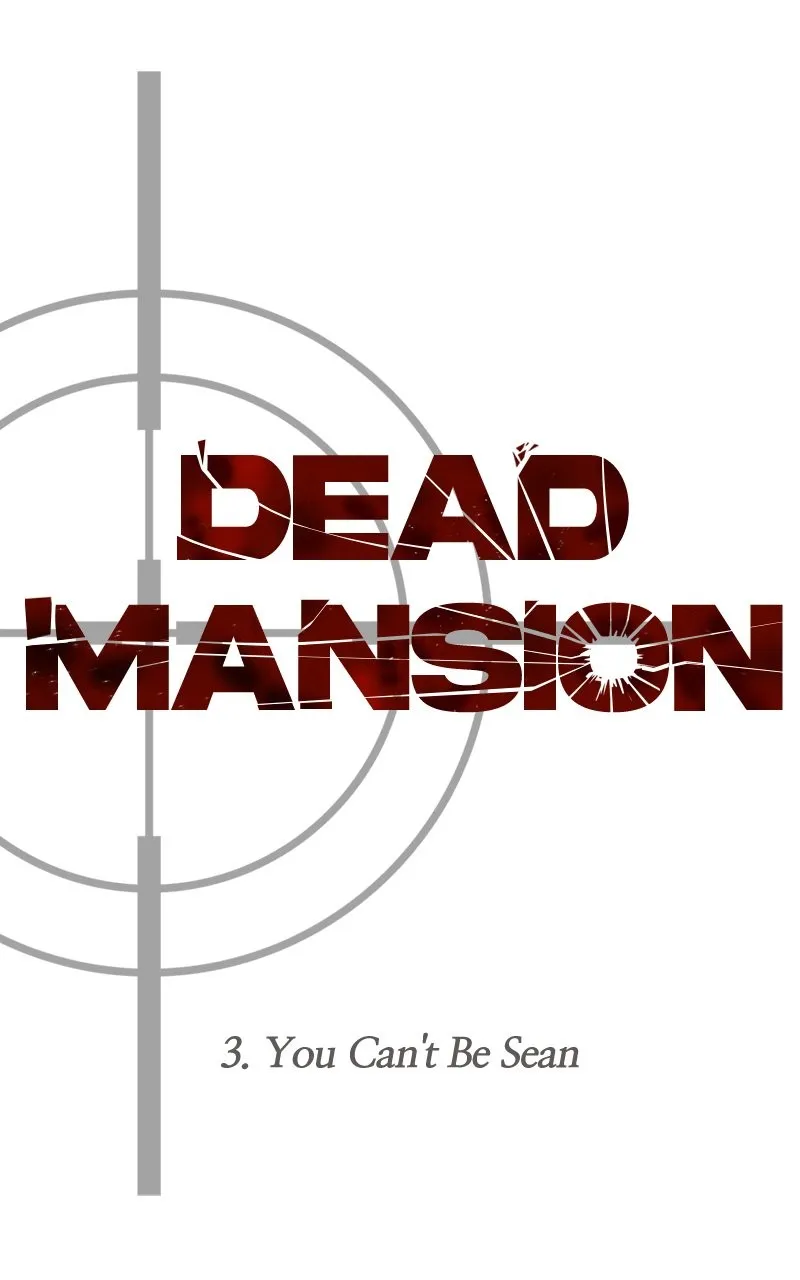 Read Dead Mansion chapter 3 image 39 on Lezhin