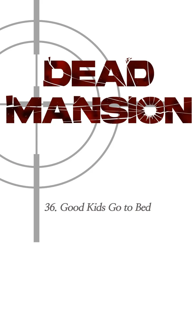 Read Dead Mansion chapter 36 image 45 on Lezhin