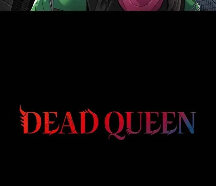 Read Dead Queen chapter 81 image 7 on Lezhin