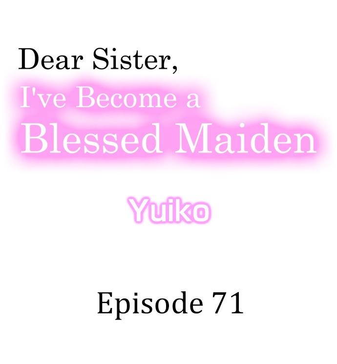Dear Sister, I've Become a Blessed Maiden Chapter 71 page 2 - 