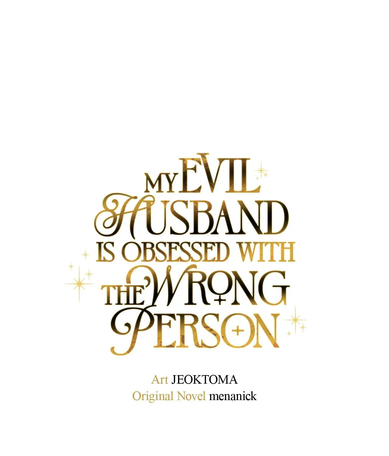 Dear Villainous Husband , the One to be Obsessed with is Over There Chapter 60 page 107 - 