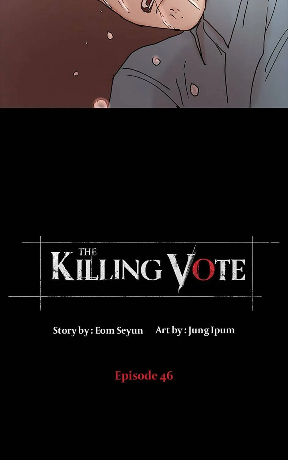 Read Death Penalty Vote chapter 46 image 6 on Lezhin