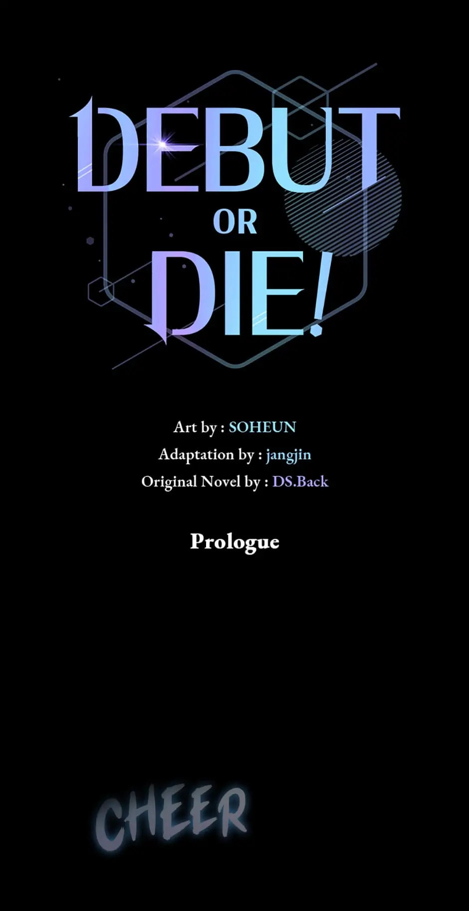 Read Debut or Die! chapter 0 image 0 on Lezhin