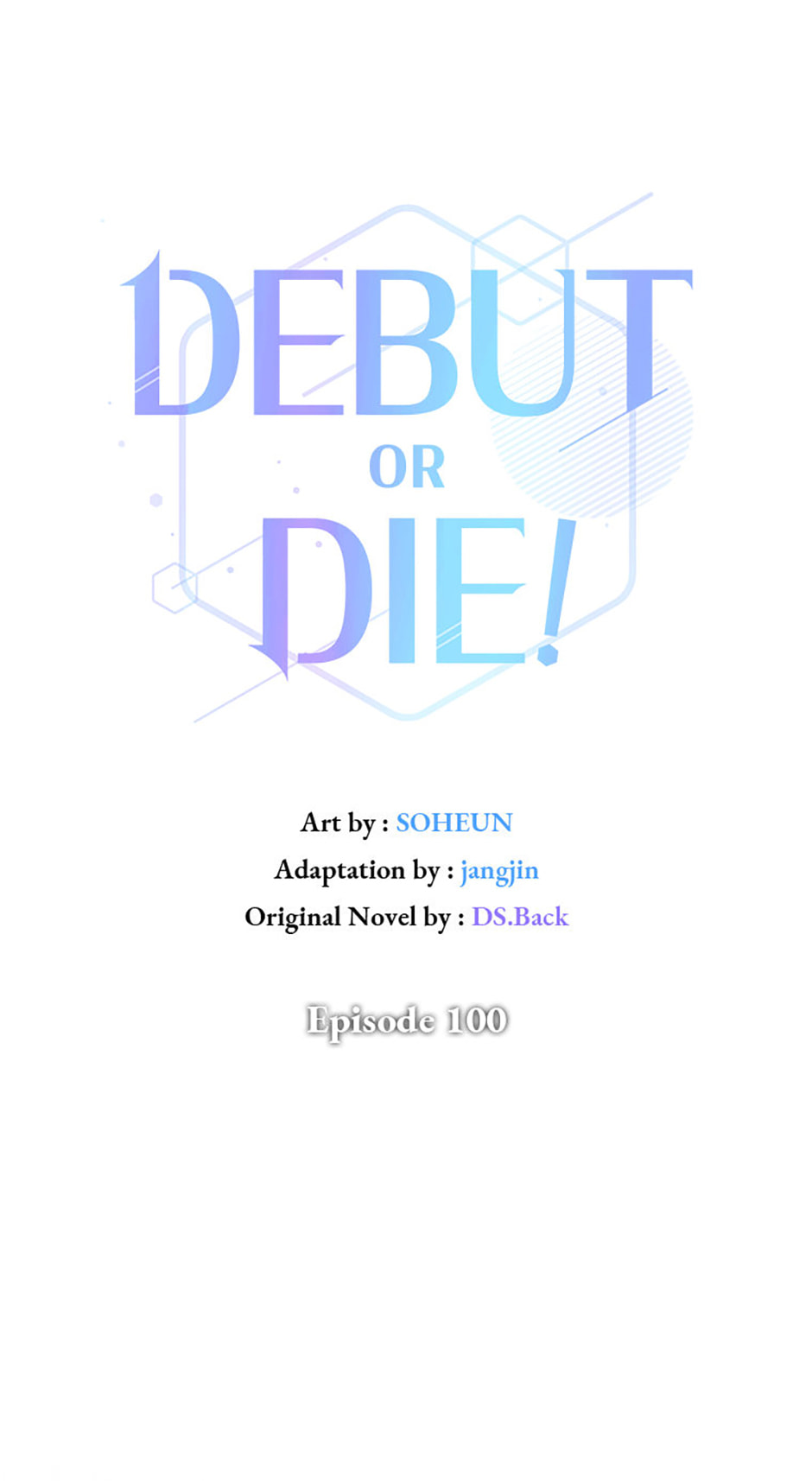Read Debut or Die! chapter 100 image 6 on Lezhin