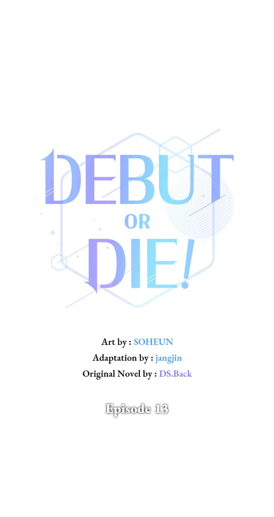 Read Debut or Die! chapter 13 image 10 on Lezhin