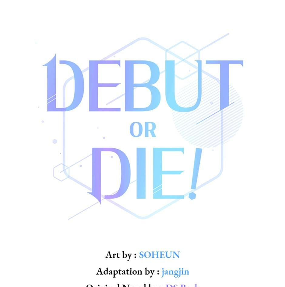 Read Debut or Die! chapter 22 image 0 on Lezhin