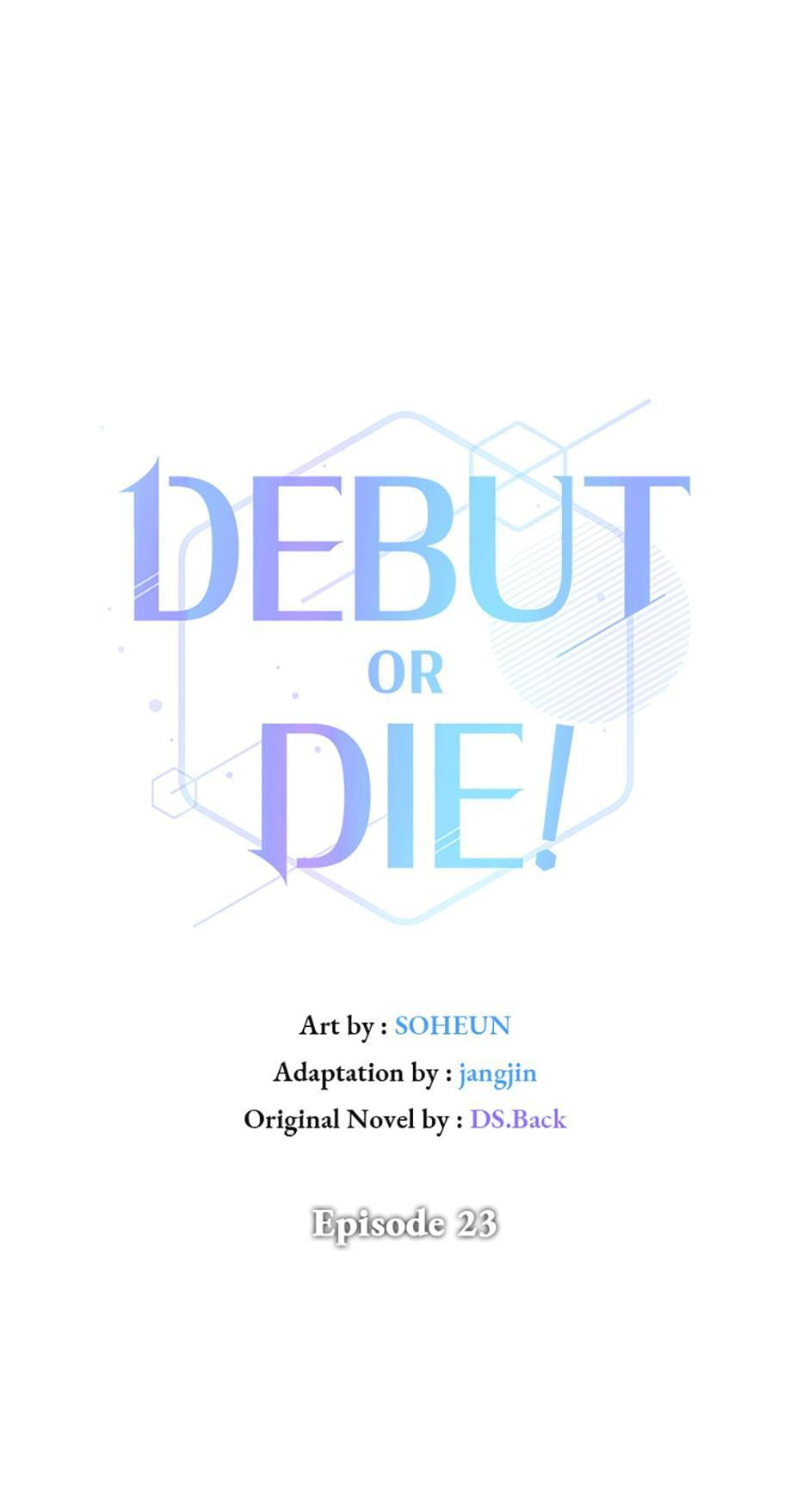 Read Debut or Die! chapter 23 image 20 on Lezhin