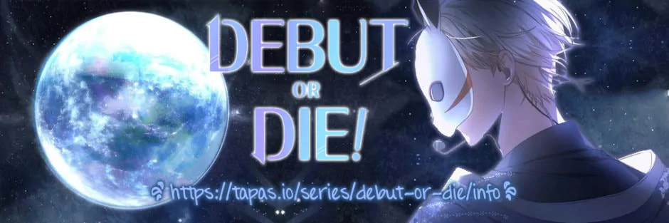 Read Debut or Die! chapter 48 image 0 on Lezhin