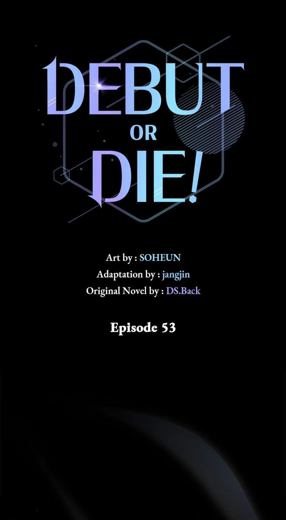 Read Debut or Die! chapter 53 image 0 on Lezhin