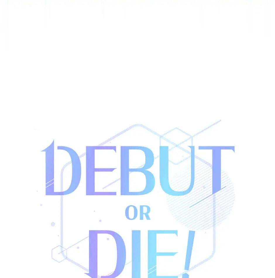 Read Debut or Die! chapter 7 image 23 on Lezhin