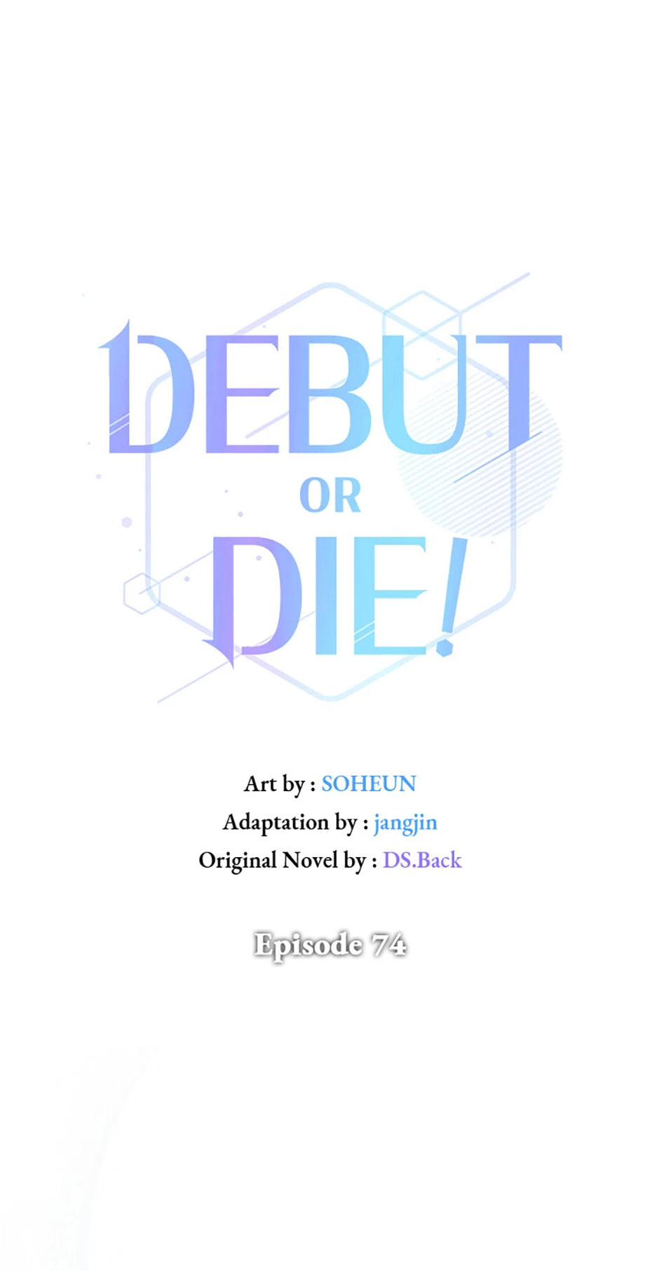 Read Debut or Die! chapter 74 image 0 on Lezhin