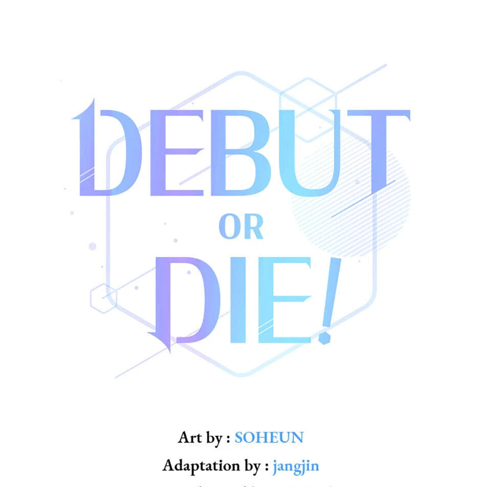 Read Debut or Die! chapter 84 image 0 on Lezhin