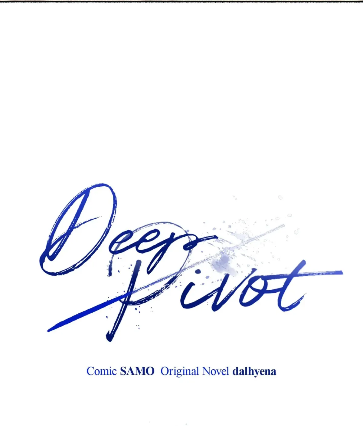 Read Deep Pivot chapter 1.1 image 49 on Lezhin