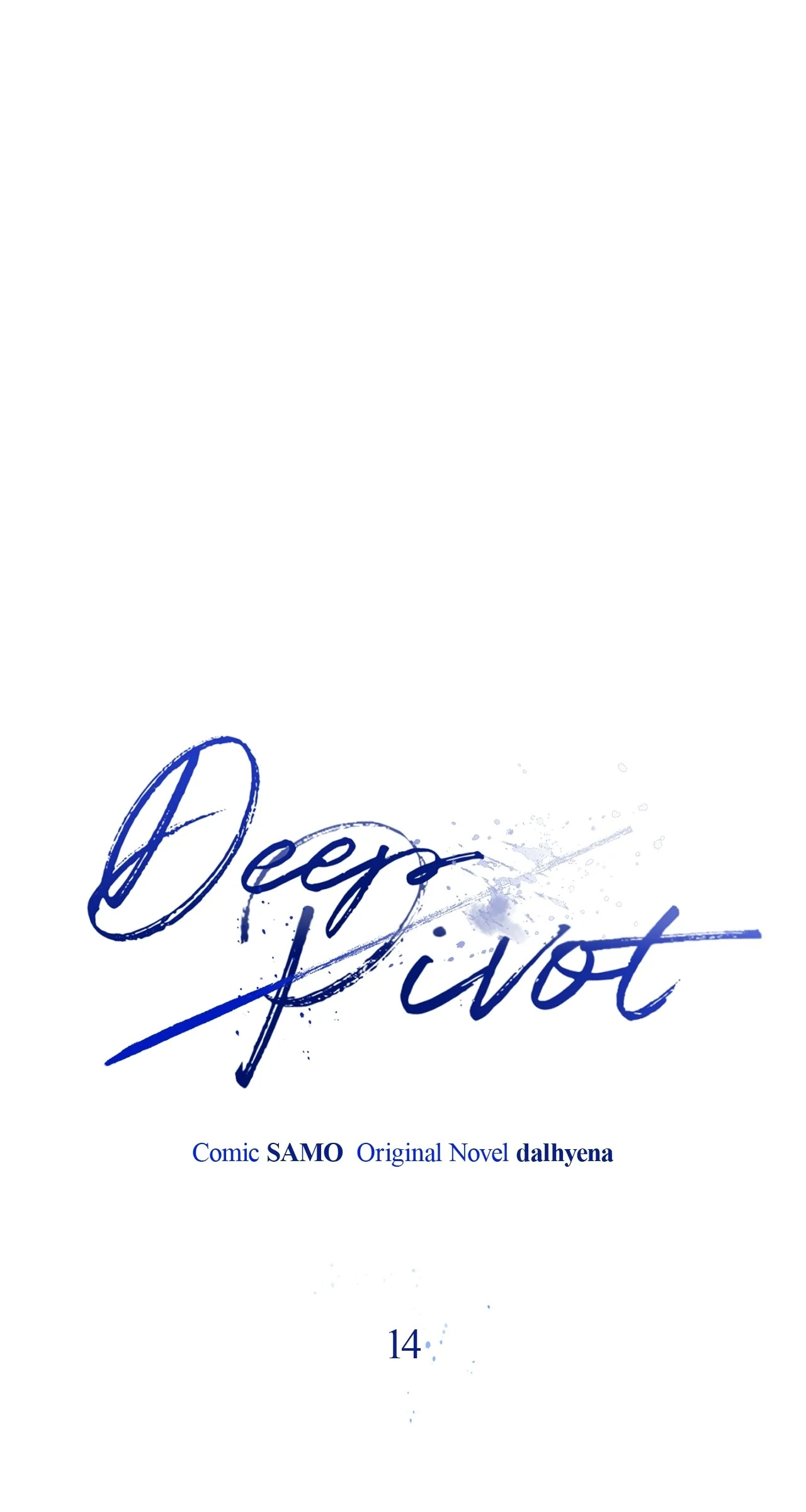 Read Deep Pivot chapter 14 image 7 on Lezhin